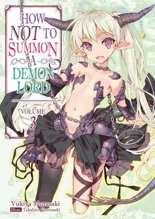 Front cover_How NOT to Summon a Demon Lord: Volume 3 (Light Novel)