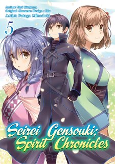 Front cover_Seirei Gensouki: Spirit Chronicles (Manga): Volume 5