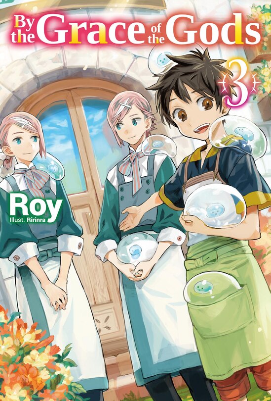 Couverture_By the Grace of the Gods: Volume 3 (Light Novel)