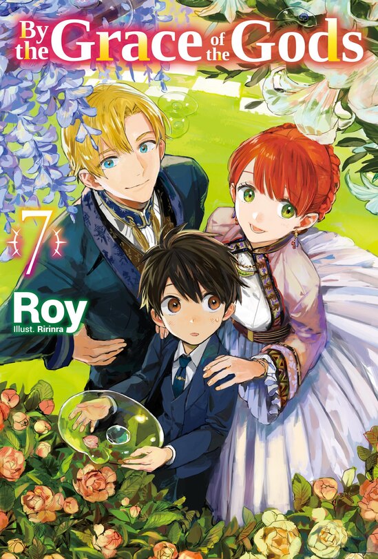 Front cover_By the Grace of the Gods: Volume 7 (Light Novel)