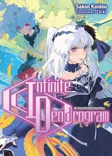 Front cover_Infinite Dendrogram: Volume 13 (Light Novel)