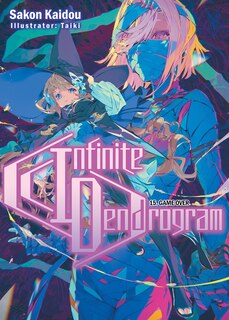 Front cover_Infinite Dendrogram: Volume 15 (Light Novel)