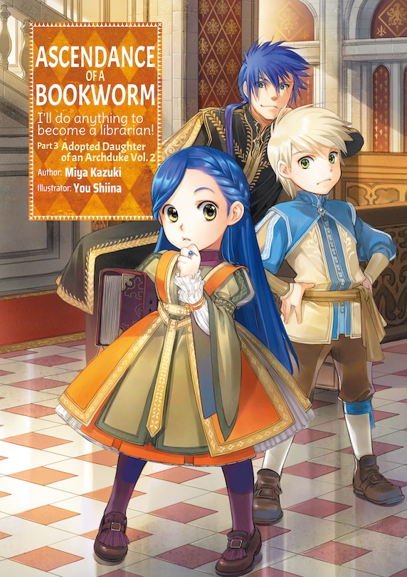 Front cover_Ascendance of a Bookworm: Part 3 Volume 2 (Light Novel)