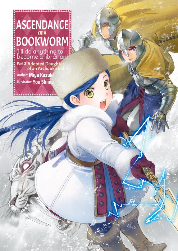Front cover_Ascendance of a Bookworm: Part 3 Volume 3 (Light Novel)