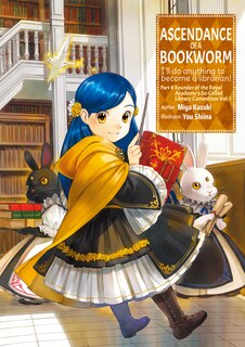 Front cover_Ascendance of a Bookworm: Part 4 Volume 1 (Light Novel)