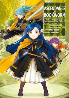 Front cover_Ascendance of a Bookworm: Part 4 Volume 2 (Light Novel)