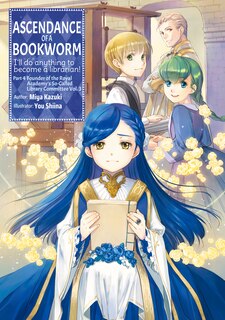 Front cover_Ascendance of a Bookworm: Part 4 Volume 3 (Light Novel)
