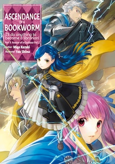 Front cover_Ascendance of a Bookworm: Part 5 Volume 2 (Light Novel)
