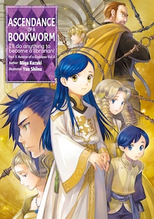 Front cover_Ascendance of a Bookworm: Part 5 Volume 4 (Light Novel)