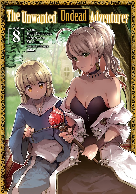 Couverture_The Unwanted Undead Adventurer (manga): Volume 8