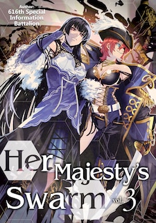 Front cover_Her Majesty's Swarm: Volume 3