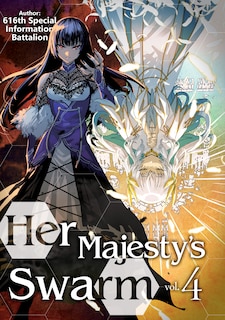 Couverture_Her Majesty's Swarm: Volume 4