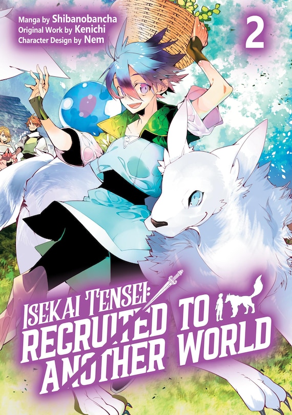 Couverture_Isekai Tensei: Recruited to Another World: Volume 2 (Manga)