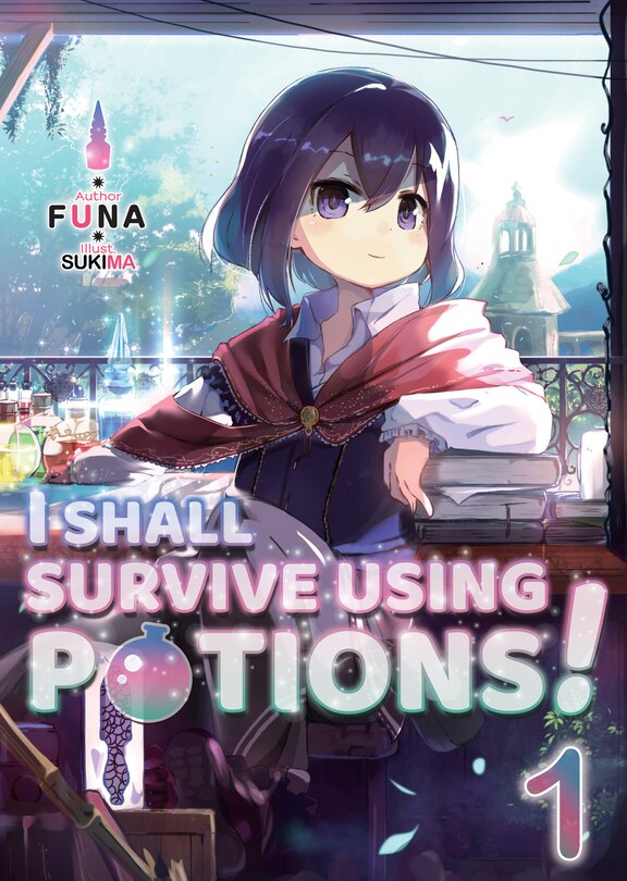 Couverture_I Shall Survive Using Potions! Volume 1 (Light Novel)