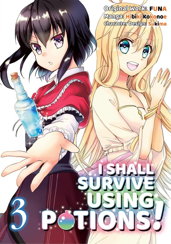 Front cover_I Shall Survive Using Potions (manga) Volume 3