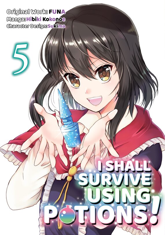 Front cover_I Shall Survive Using Potions (manga) Volume 5