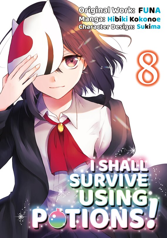 Front cover_I Shall Survive Using Potions (manga) Volume 8