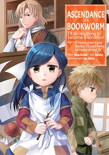 Couverture_Ascendance Of A Bookworm (manga) Part 1 Volume 4