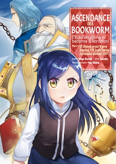 Front cover_Ascendance Of A Bookworm (manga) Part 1 Volume 7