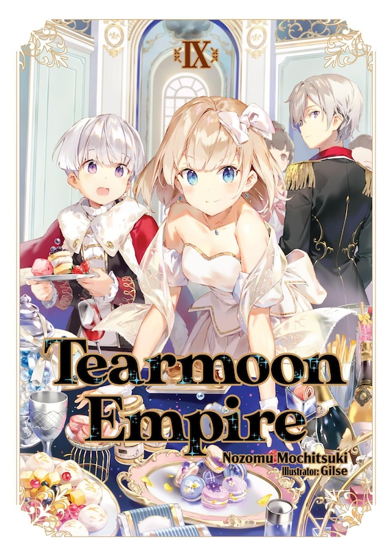 Front cover_Tearmoon Empire: Volume 9 (Light Novel)