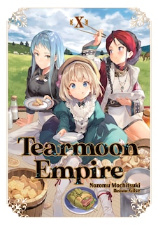 Front cover_Tearmoon Empire: Volume 10 (Light Novel)