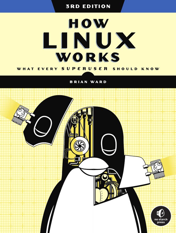 Couverture_How Linux Works, 3rd Edition