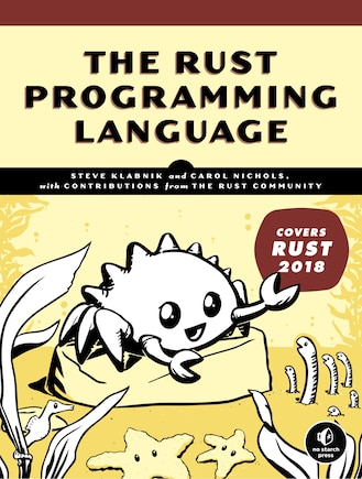 The Rust Programming Language (covers Rust 2018)