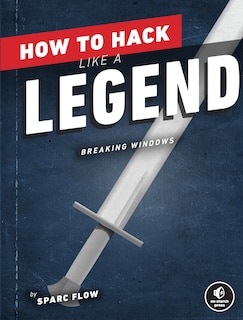 Front cover_How to Hack Like a Legend