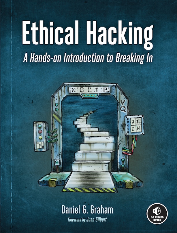 Ethical Hacking: A Hands-on Introduction To Breaking In