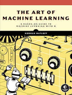 Front cover_The Art of Machine Learning