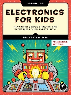 Front cover_Electronics for Kids, 2nd Edition