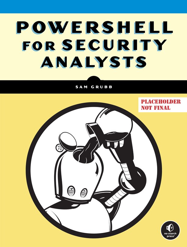 Front cover_PowerShell for Security Analysts