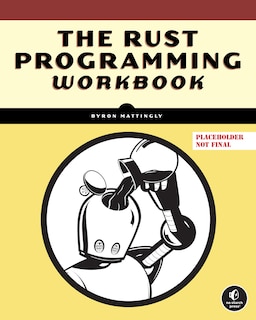 Front cover_The Rust Programming Language Workbook