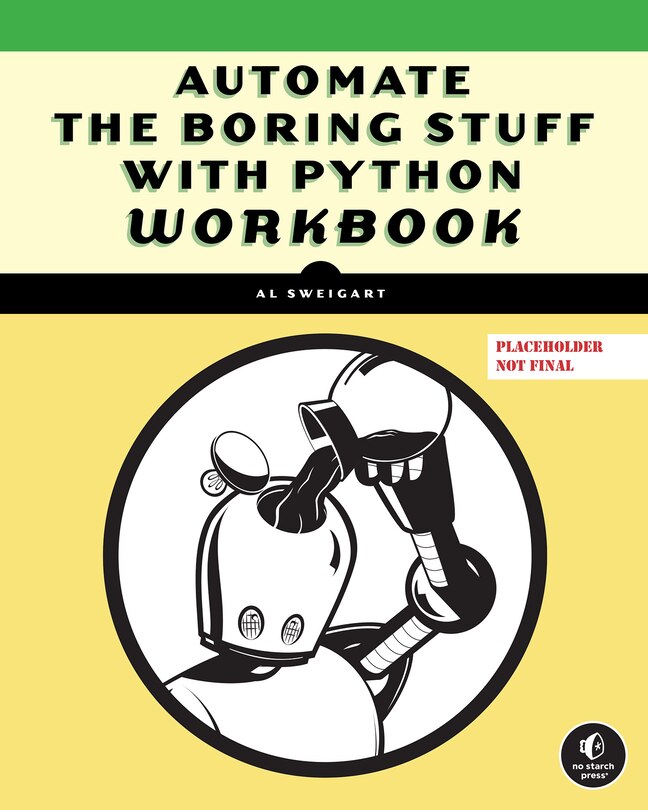 Couverture_Automate the Boring Stuff Workbook