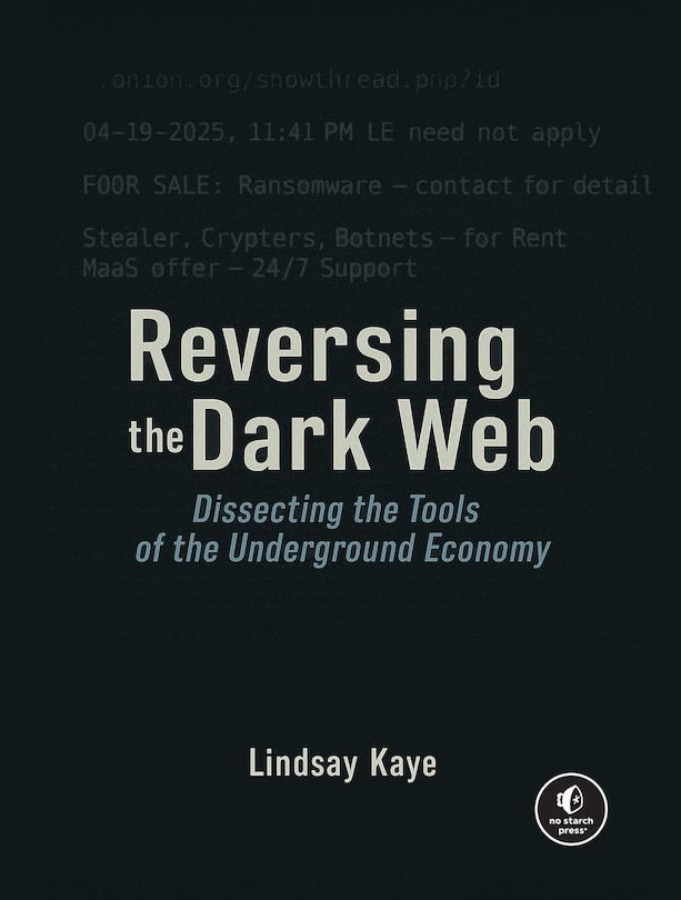 Front cover_Reversing the Dark Web