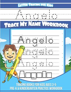 Couverture_Angelo Letter Tracing for Kids Trace my Name Workbook