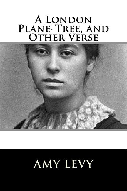 Front cover_A London Plane-Tree, and Other Verse