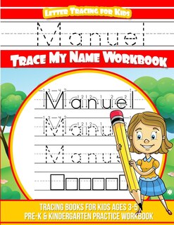 Front cover_Manuel Letter Tracing for Kids Trace my Name Workbook