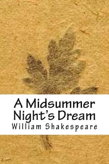 A Midsummer Night's Dream