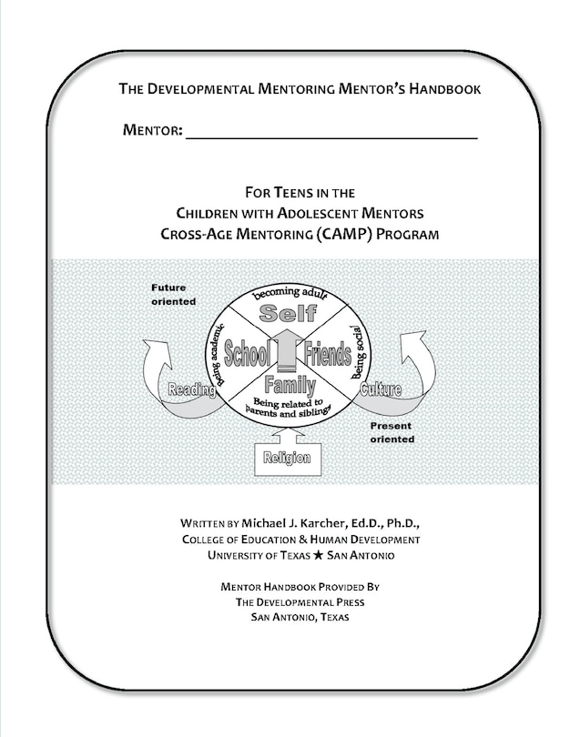 The Cross-Age Mentoring Program (CAMP) Mentor Handbook