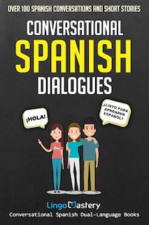 Front cover_Conversational Spanish Dialogues