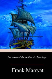 Couverture_Borneo and the Indian Archipelago
