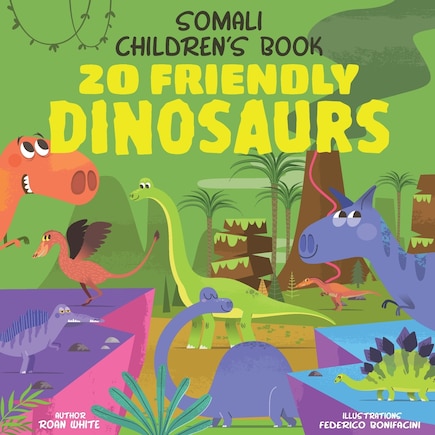 Somali Children's Book: 20 Friendly Dinosaurs