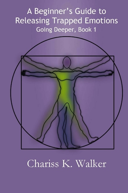 Front cover_A Beginner's Guide to Releasing Trapped Emotions