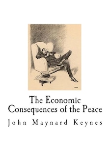 Front cover_The Economic Consequences of the Peace