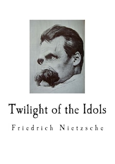Front cover_Twilight of the Idols