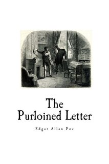 The Purloined Letter: Edgar Allan Poe