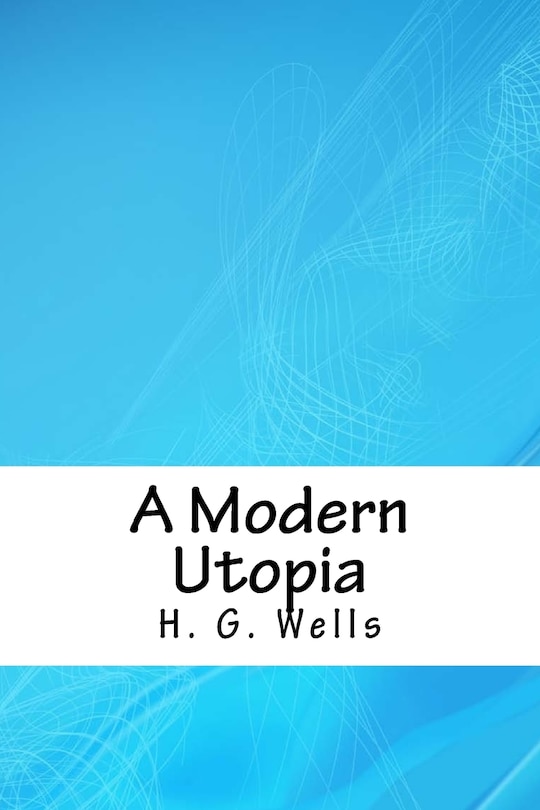 Front cover_A Modern Utopia