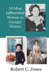 Couverture_30 Most Influential Women in Georgia History