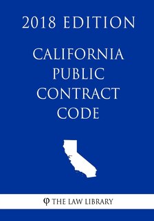Couverture_California Public Contract Code (2018 Edition)